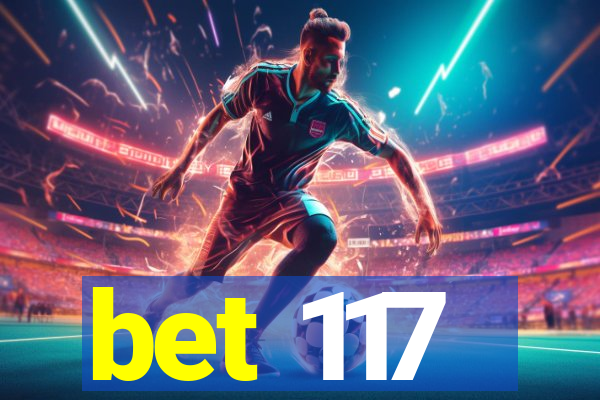 bet 117